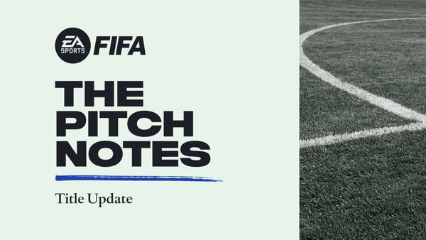 FIFA 22 Update #1 - Pitch Notes | Shamy Stores